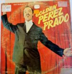 Disco de Vinilo Golden Perez - Golden Perez Prado Vinyl Record