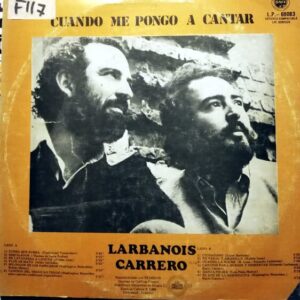 Disco de Vinilo Larbanois Carrero - Cuando Me Pongo A Cantar Vinyl Record