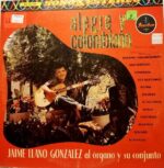 Disco de Vinilo Jaime Llano - Alegre Y Colombiano Vinyl Record