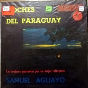 Samuel Aguayo - Noches Del Paraguay Vinilo