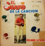Disco de Vinilo Rolando La Serie - El Guapo De La Cancion Vinyl Record