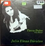 Disco de Vinilo Julia Elena Dávalos - Tierra Dulce Vinyl Record