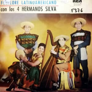 Los Cuatro Hermanos Silva - Folklore Latinoamericano Vinilo