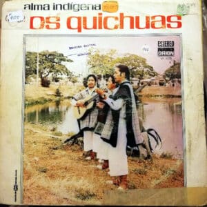 Los Quichuas - Alma Indígena Vinilo