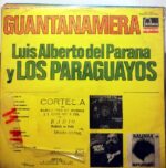 Disco de Vinilo Luis Alberto Del Parana Y Los Paraguayos - Guantanamera Vinyl Record