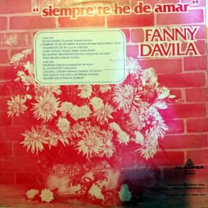 Disco de Vinilo Fanny Dávila - Siempre te he de amar Vinyl Record