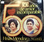Disco de Vinilo Hermanas Mendoza – Suasti - 50 años de amor incomparable Vinyl Record