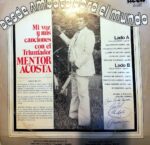 Disco de Vinilo Mentor Acosta - Desde Ambato para el Mundo, mi voz y mis canciones Vinyl Record