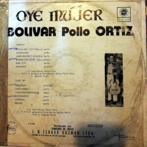 Disco de Vinilo Bolívar “Pollo” Ortiz - Oye Mujer Vinyl Record