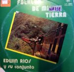 Disco de Vinilo Edwin Rios y su Conjunto - Folklor de mi tierra Vinyl Record