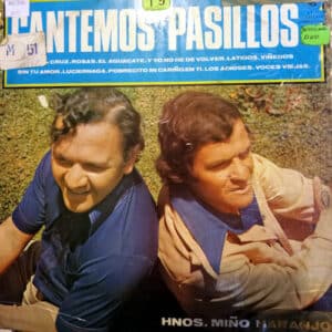 Hermanos Miño – Naranjo - Cantemos Pasillos Vinilo