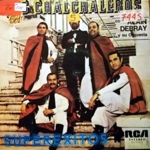 Los Chalchaleros  - Súper Éxitos De Los Chalchaleros Vinilo