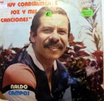 Disco de Vinilo Naldo Campos - Muy cordialmente mi voz y mis canciones Vinyl Record