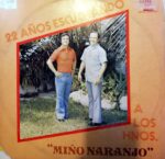 Disco de Vinilo Hermanos Miño – Naranjo - 22 años escuchando a los Hermanos Miño – Naranjo Vinyl Record