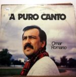 Disco de Vinilo Omar Romano - A Puro Canto Vinyl Record