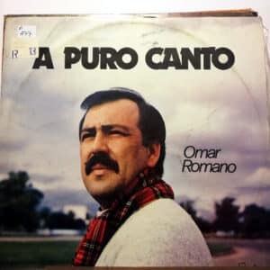 Omar Romano - A Puro Canto Vinilo