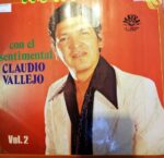 Disco de Vinilo Claudio Vallejo - Más pasillos con el sentimental Claudio Vallejo Vinyl Record