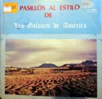 Disco de Vinilo Los Galanes de América - Pasillos al Estilo de los Galanes de América Vinyl Record