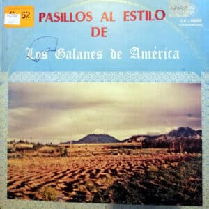 Disco de Vinilo Los Galanes de América - Pasillos al Estilo de los Galanes de América Vinyl Record