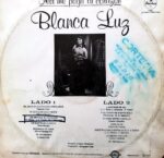 Disco de Vinilo Blanca Luz - Así Me Paga Tu Corazón Vinyl Record