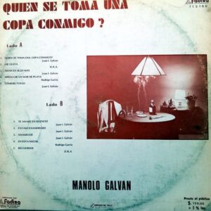 Disco de Vinilo Manolo Galván - Quién Se Toma Una Copa Conmigo? Vinyl Record