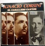 Disco de Vinilo Ignacio Corsini - El Caballero Cantor Vinyl Record
