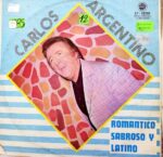 Disco de Vinilo Carlos Argentino - Romático, Sabroso Y Latino Vinyl Record