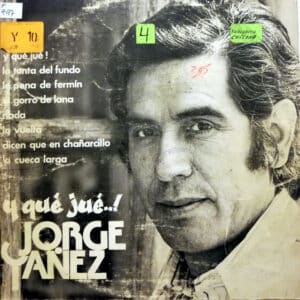 Jorge Yanez - Y Que Jue...! Jorge Yanez Vinilo