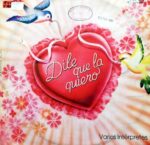 Disco de Vinilo Varios - Dile Que La Quiero Vinyl Record