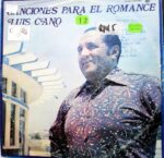 Disco de Vinilo Luis Cano - Canciones Para El Romance Vinyl Record