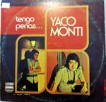Disco de Vinilo Yaco Monti - Tengo Penas Vinyl Record