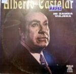 Disco de Vinilo Alberto Castelar - Mi Zamba Viajera Vinyl Record