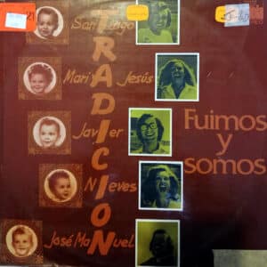 Tradición - Fuimos Y Somos Vinilo