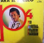 Disco de Vinilo Pío Pascual Pulecio Pacheco - Para El Pueblo Vinyl Record