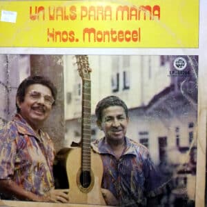 Hermanos Montecel - Un Vals Para Mamá Vinilo