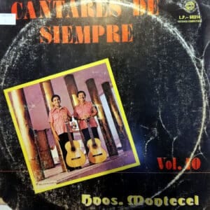 Hermanos Montecel - Cantares De Siempre Vol 10 Vinilo