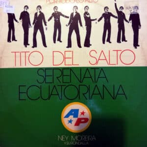 Tito del Salto - Serenata Ecuatoriana Vinilo