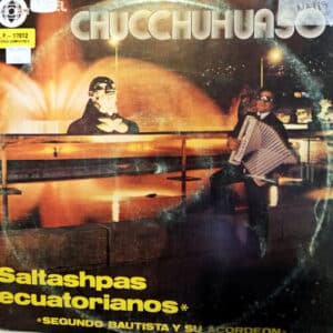 Segundo Bautista - El Chucchuhuaso Vinilo