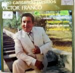 Disco de Vinilo Víctor Franco - Sigo Cantando Pasillos Vinyl Record