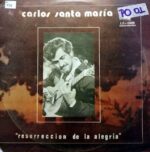 Disco de Vinilo Carlos Santa Maria - Resurección De La Alegría Vinyl Record