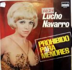 Disco de Vinilo Lucho Navarro - Prohibido Para Menores Vinyl Record