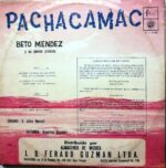 Disco de Vinilo Beto Mendez - Pachacamac Vinyl Record