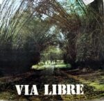 Disco de Vinilo Vía Libre - Vía Libre Vinyl Record