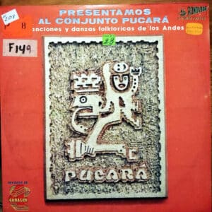 Conjunto Pucará - Presentamos Al Conjunto Pucará Vinilo