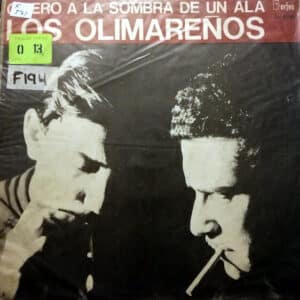 Los Olimareños - Quiero A La Sombre De Un Ala Vinilo