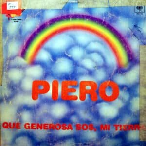 Piero - Que Generosa Sos, Mi Tierra Vinilo