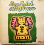 Disco de Vinilo Los 4 Del Altiplano - Los Cuatro Del Altiplano Vol 3 Vinyl Record