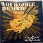 Disco de Vinilo Los 4 Del Altiplano - Folklore De Oro Vol 8 Vinyl Record