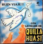 Disco de Vinilo Los Cantores De Quilla Huasi - Buen Viaje Con Lo Mejor De Los Quilla Huasi Vinyl Record