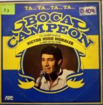 Disco de Vinilo Víctor Hugo Morales - Ta... Ta... Ta... Boca Campeón 1981 Vinyl Record